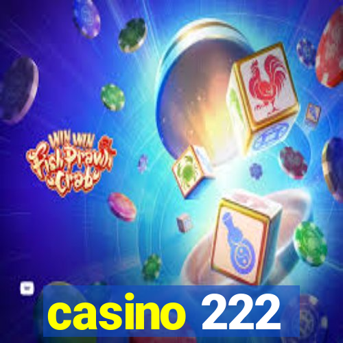casino 222